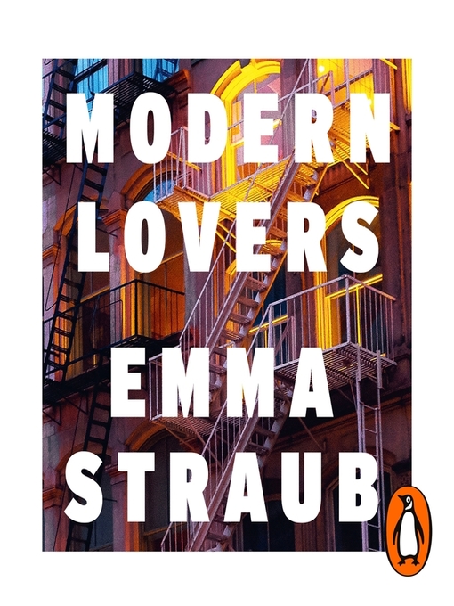 Title details for Modern Lovers by Emma Straub - Available